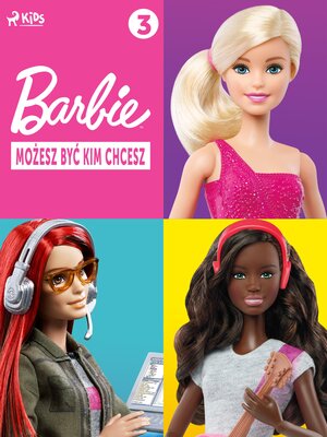 cover image of Barbie: Możesz być kim chcesz 3
